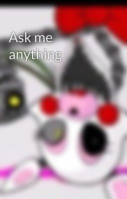 Ask me anything