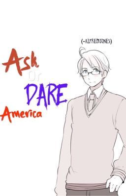 Ask or Dare America