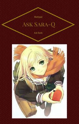 Ask Sara-Q!