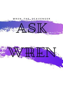 Ask Wren