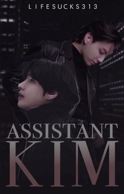 Assistant Kim || Taekook