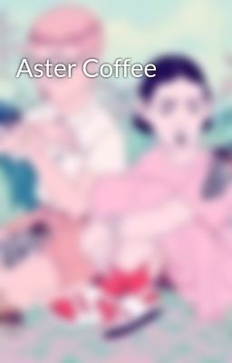 Aster Coffee