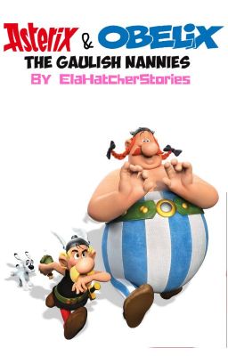 Asterix & Obelix The Gaulish Nannies