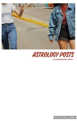 Astrology Posts {book one}