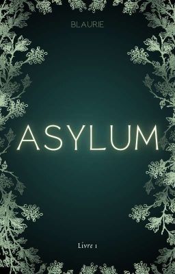 ASYLUM