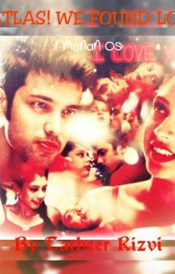 Atlas! we found love - manan os