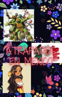 Atrapados en México (TMNT)