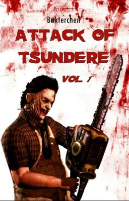 Attack of Tsundere Vol.1