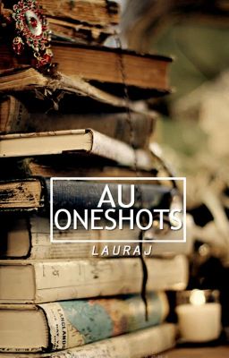 AU Oneshots