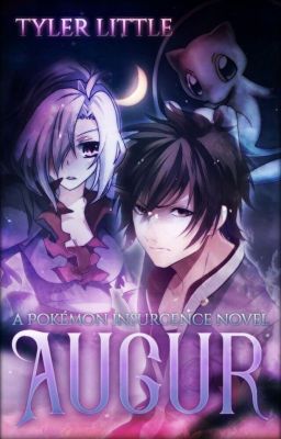 Augur: A Pokémon Insurgence Novel