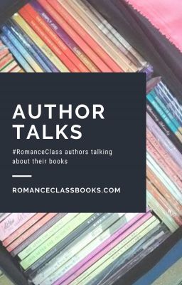 Author Talks: RomanceClass authors talking about their books