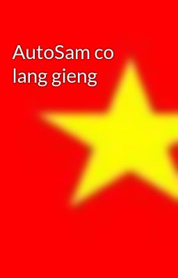 AutoSam co lang gieng