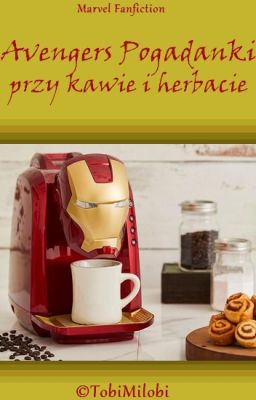 Avengers Pogadanki przy Kawie i Herbacie