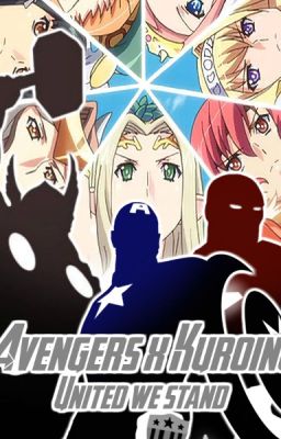 Avengers x Kuroinu: United We Stand