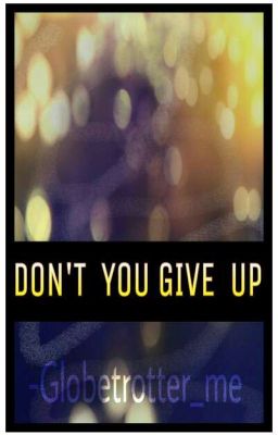 AvNeil OS: DON'T YOU GIVE UP 