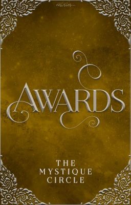 Awards || Hosted by The Mystique Circle