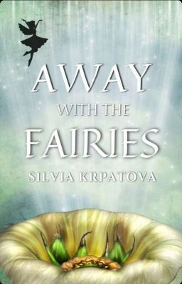 Away with the Fairies