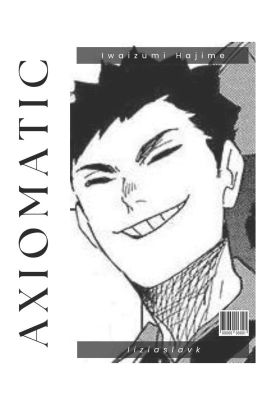 axiomatic » hajime iwaizumi.