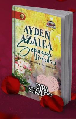 AYDEN AZALEA || telah terbit ❤