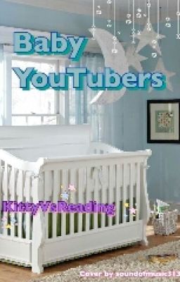 Baby Youtubers 