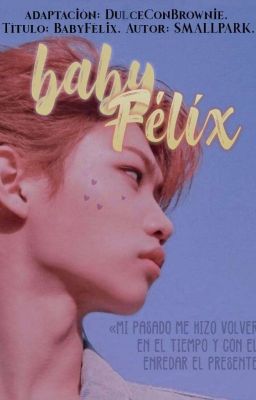 BabyFélix | ʰʸᵘⁿˡⁱˣ 『𝗔𝗗𝗔𝗣𝗧𝗔𝗖𝗜𝗢𝗡』