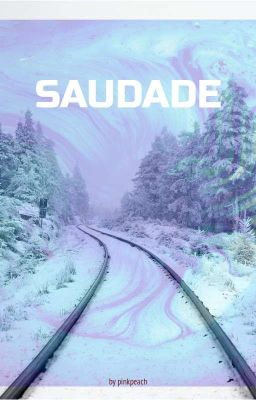Bác Chiến | Saudade