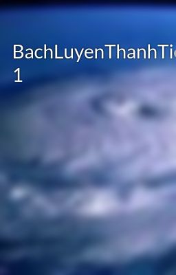 BachLuyenThanhTien 1