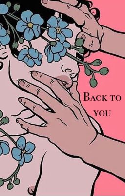 Back To You (Boyxboy)