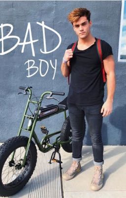 Bad Boy - Grayson Dolan 