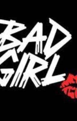 Bad Girl