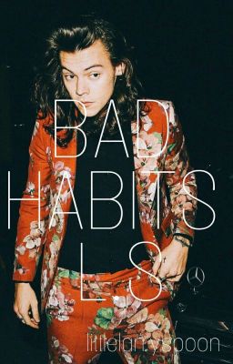 bad habits l.s 