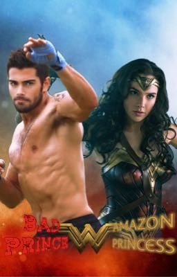 Bad Prince and Amazon Princess (Michael McMahon X Diana Prince story) 