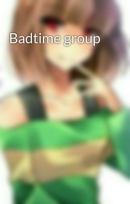 Badtime group