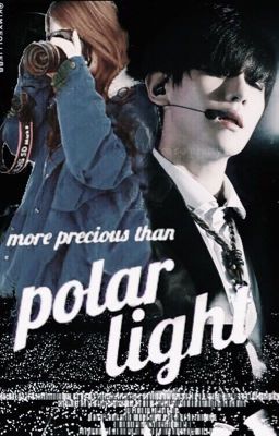 (Baekhyun One-Shot) MY POLAR LIGHT