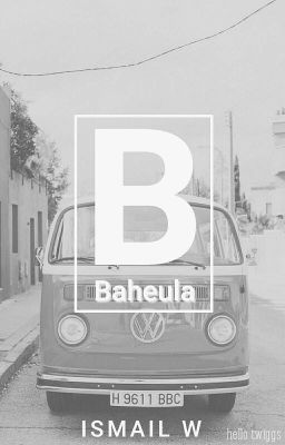 Baheula [ONESHOT]