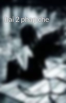 bai 2 phap che