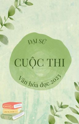 Bài dự thi: Đại sứ văn hóa đọc 2023