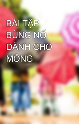 BÀI TẬP BÙNG NỔ DÀNH CHO MÔNG