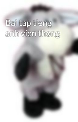 Bai tap tieng anh vien thong