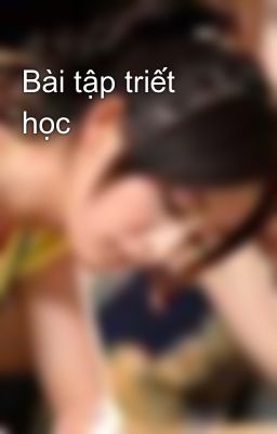 Bài tập triết học