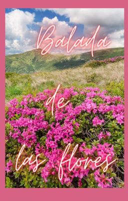 Balada de las flores