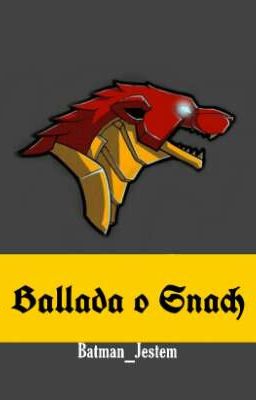 Ballada o Snach