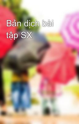 Bản dịch bài tập SX