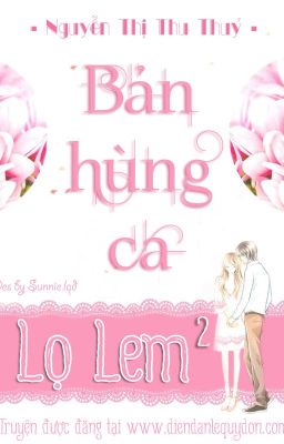 BẢN HÙNG CA LỌ LEM