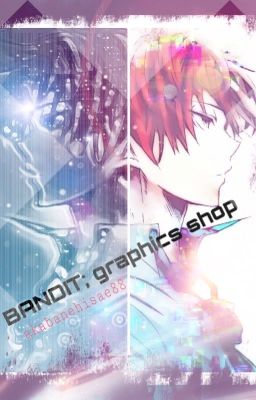 BANDIT: graphics shop