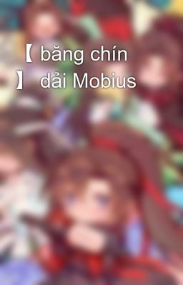 【 băng chín 】 dải Mobius