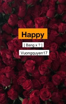 [Bang x ?] Happy