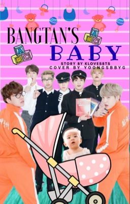 Bangtan's Baby•BTS•