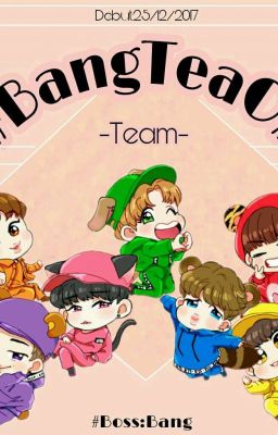 BangTeaO_Team Tuyển Nhân