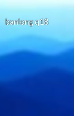 banlong q18